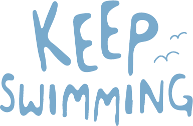 Keep Swimming